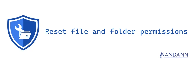 Reset File and Folder Permissions